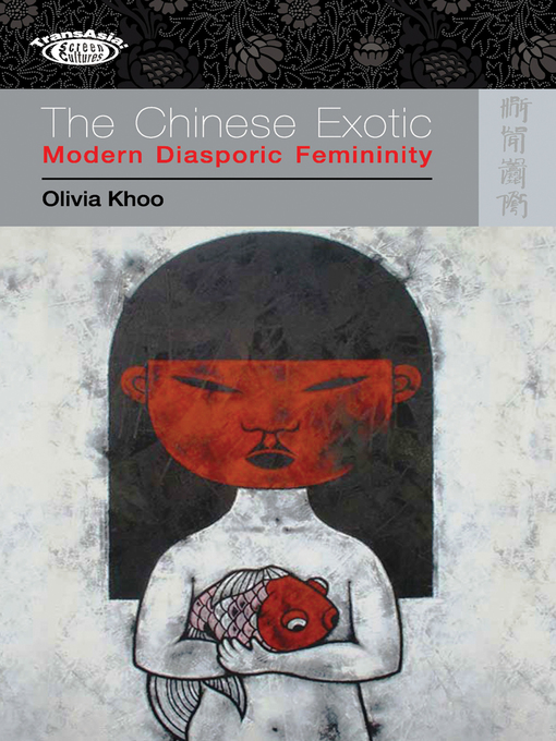 Title details for The Chinese Exotic by Olivia Khoo - Available